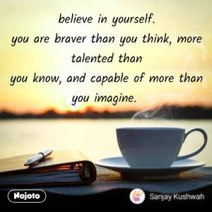 beleive in yourself